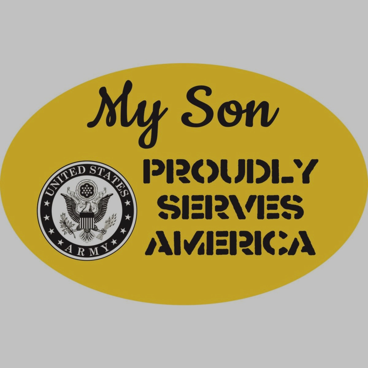 My Son Proudly Serves America Decal 4.5" x 3" Vinyl Bumper/Window – Army Emblem