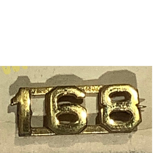 Early/Mid 1900s Brass C-Clasp Number "168" Collar Device 3/8"H Hat / Lapel Pin