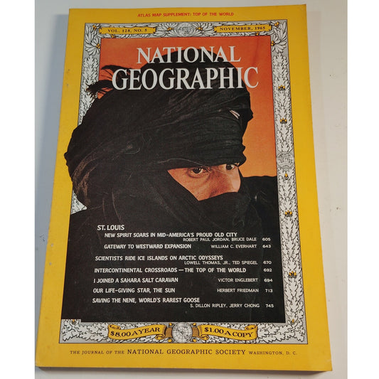 National Geographic – Nov. 1965 St. Louis, Sahara Salt Caravan & Arctic Research
