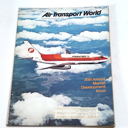Air Transport World Magazine May 1978 - 15th Annual Market Development Issue