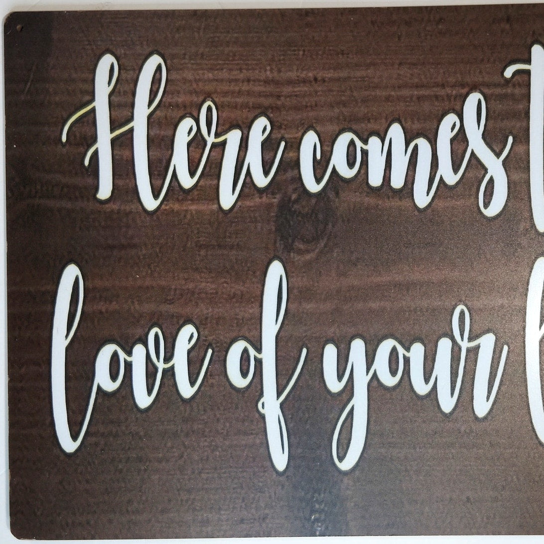 Rustic Wood Wedding Sign Here Comes the Love of Your Life Aisle Decor 16" x 12"