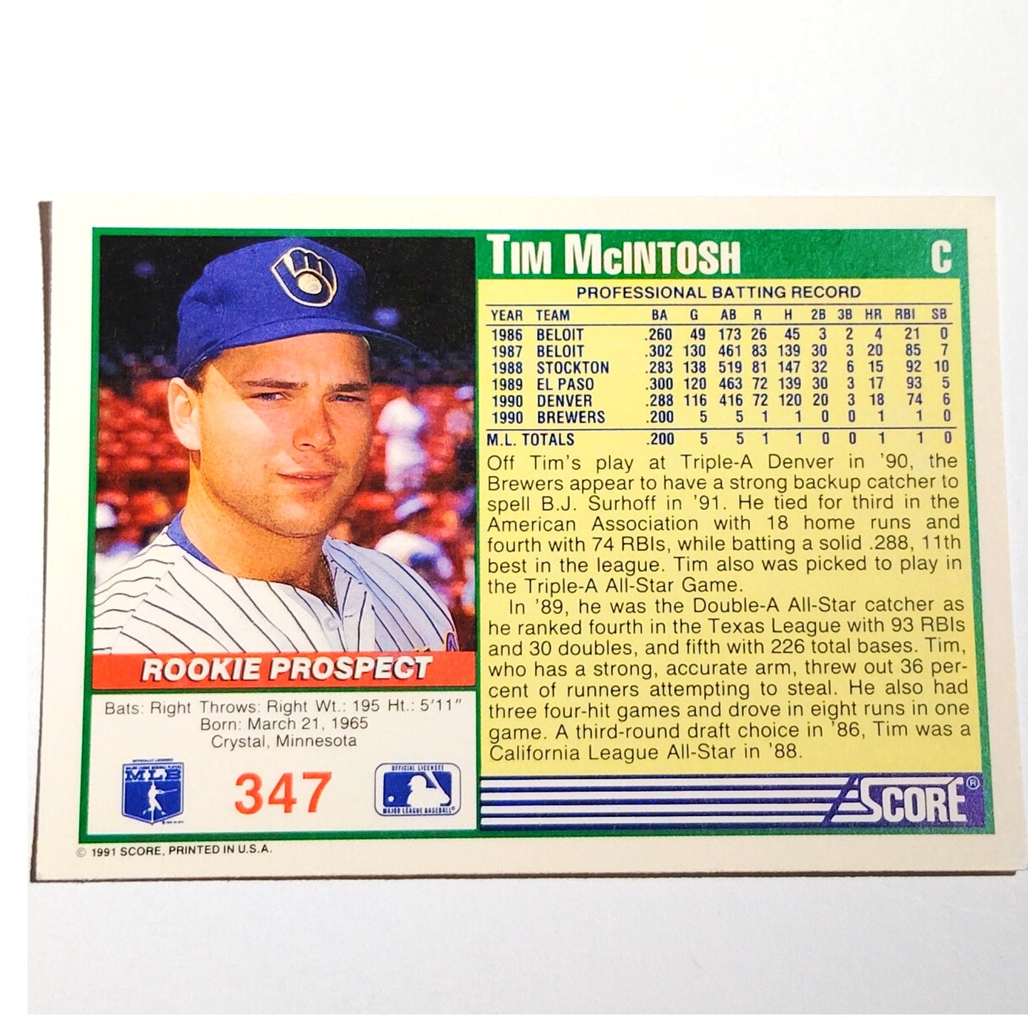 1991 Score Tim McIntosh #347 Milwaukee Brewers Catcher Rookie Prospect Card NM