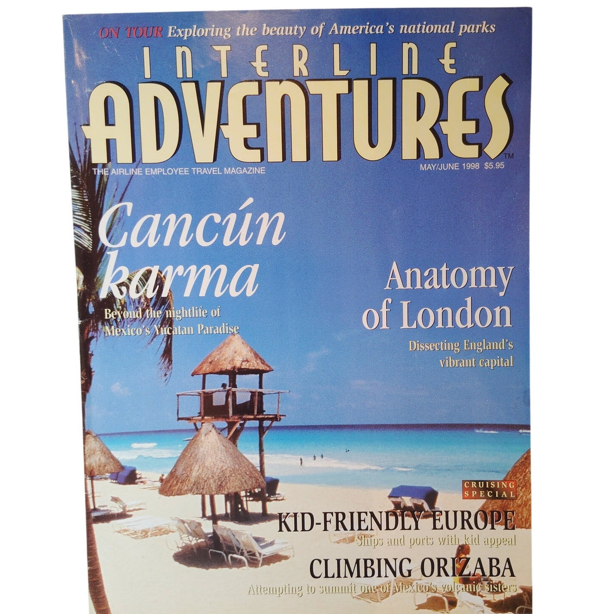 VTG Adventures Magazine May/June 1998 Airline Employee Travel, Cancun, London