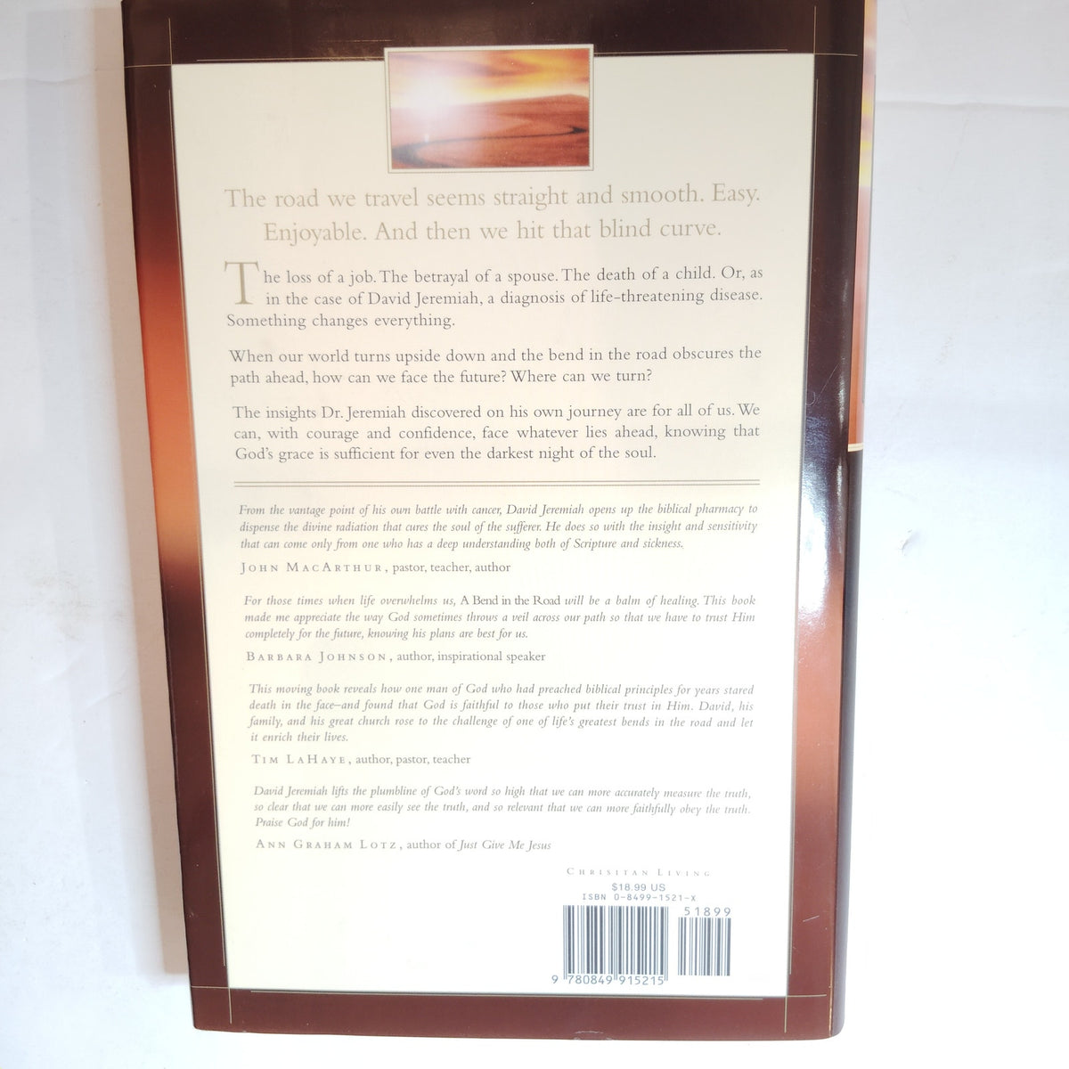 A Bend in the Road by David Jeremiah - 2000 Hardcover 1st Ed w/ Dust Jacket