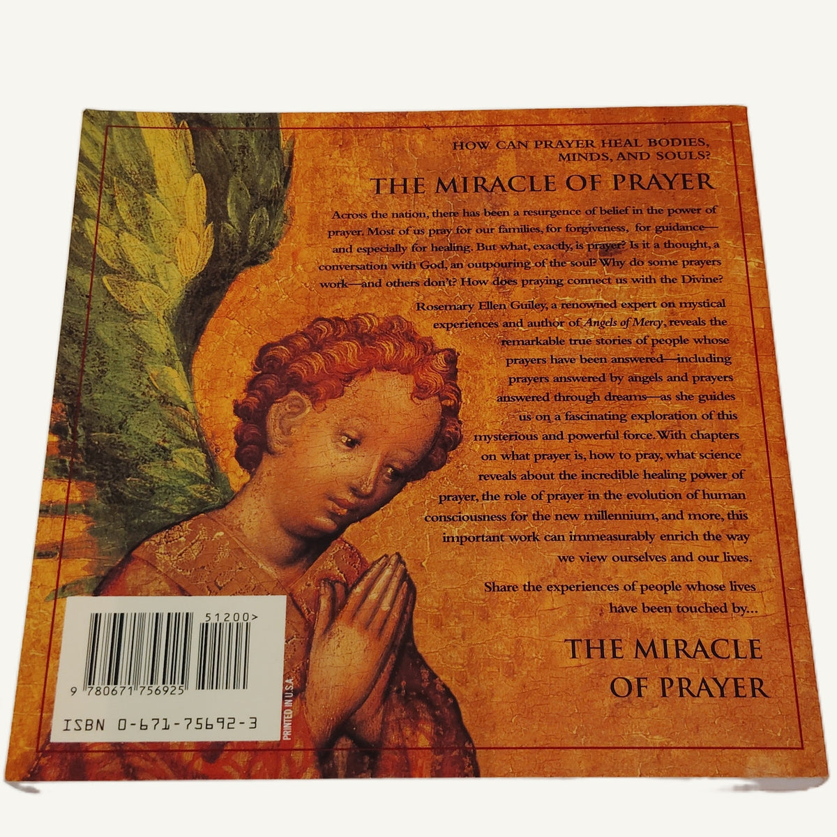 The Miracle of Prayer by Rosemary E. Guiley - 1995 Paperback Blessed Healing