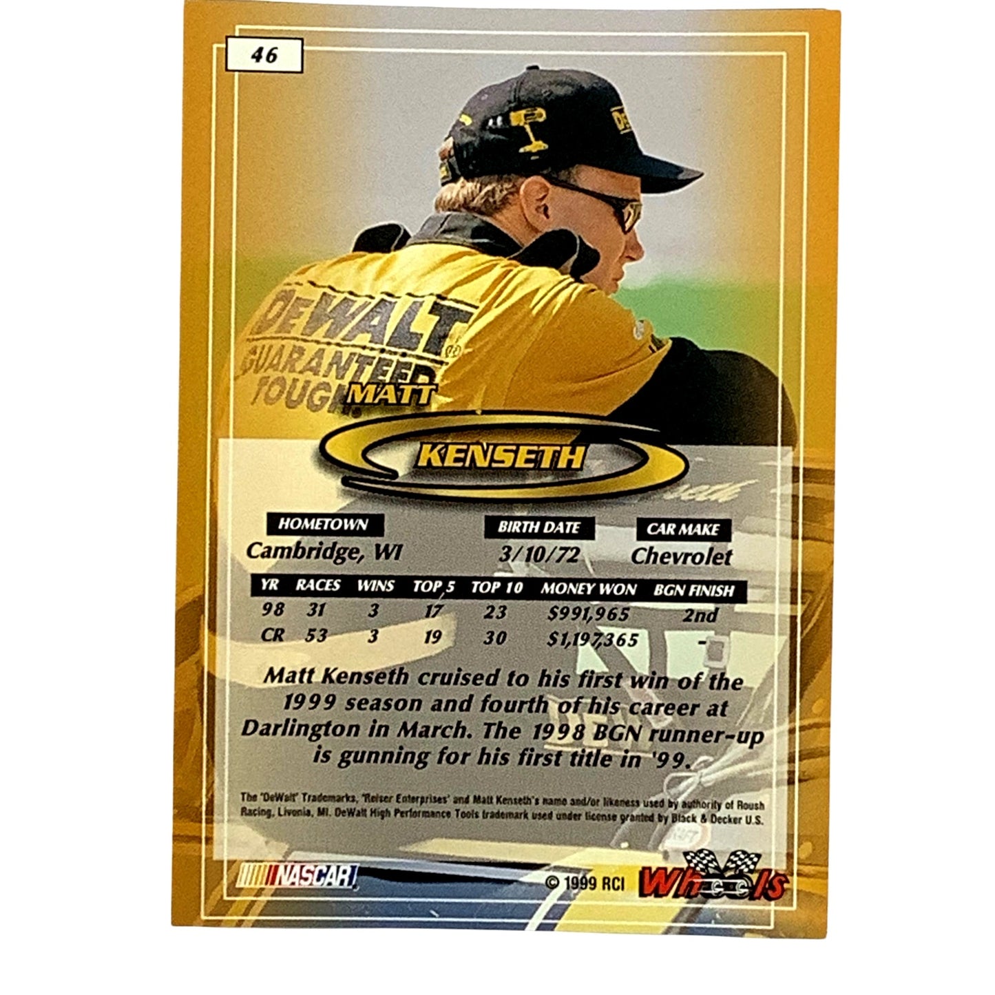 Matt Kenseth, Sponsor: DeWalt, Card 46 1999 Wheels NASCAR Winston Cup, NM+
