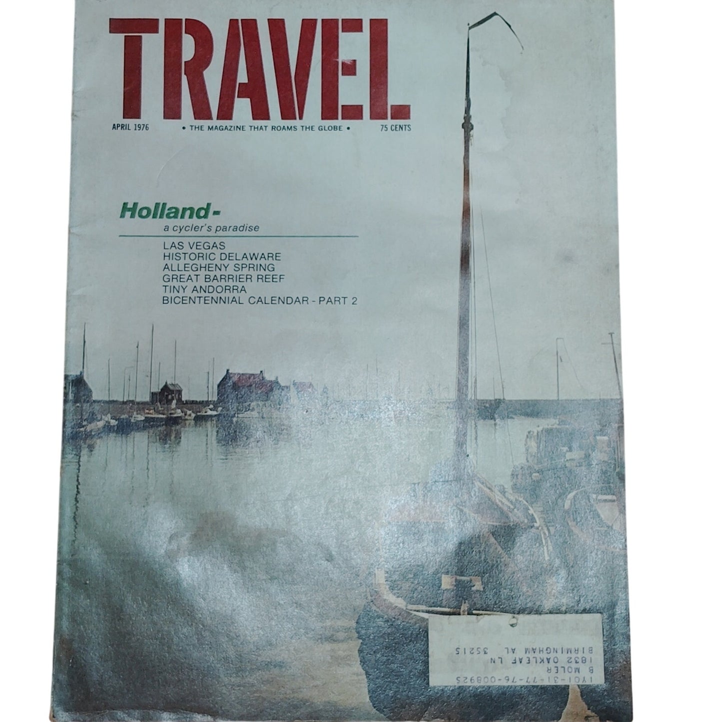 Travel Magazine April 1976 - Holland Cycle Paradise & Alaska Cruise Vintage Issue