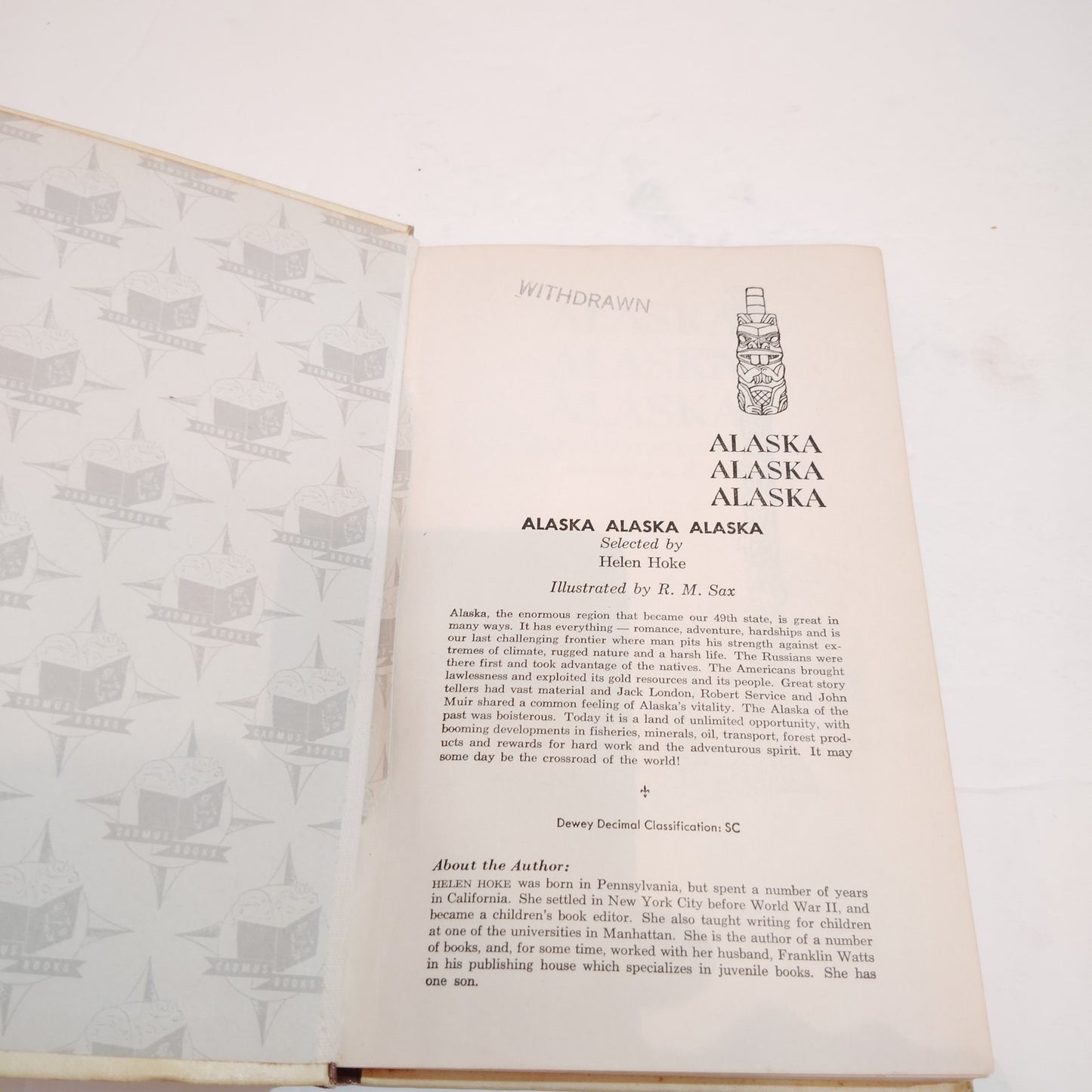 Alaska Alaska Alaska Land of Yesterday and Tomorrow 1960 Hardcover Library Copy
