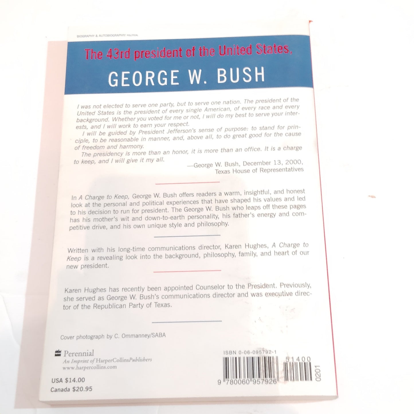 A Charge to Keep George W Bush 2001 First Perrenial Edition Paperback LN Bonus