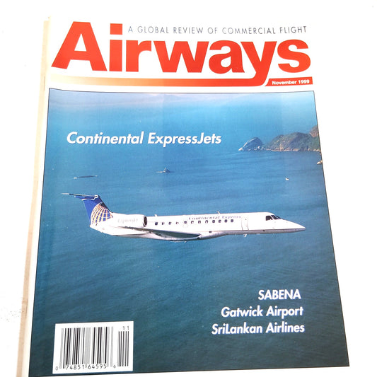Airways Magazine - November 1999 - Continental ExpressJets - Excellent Condition
