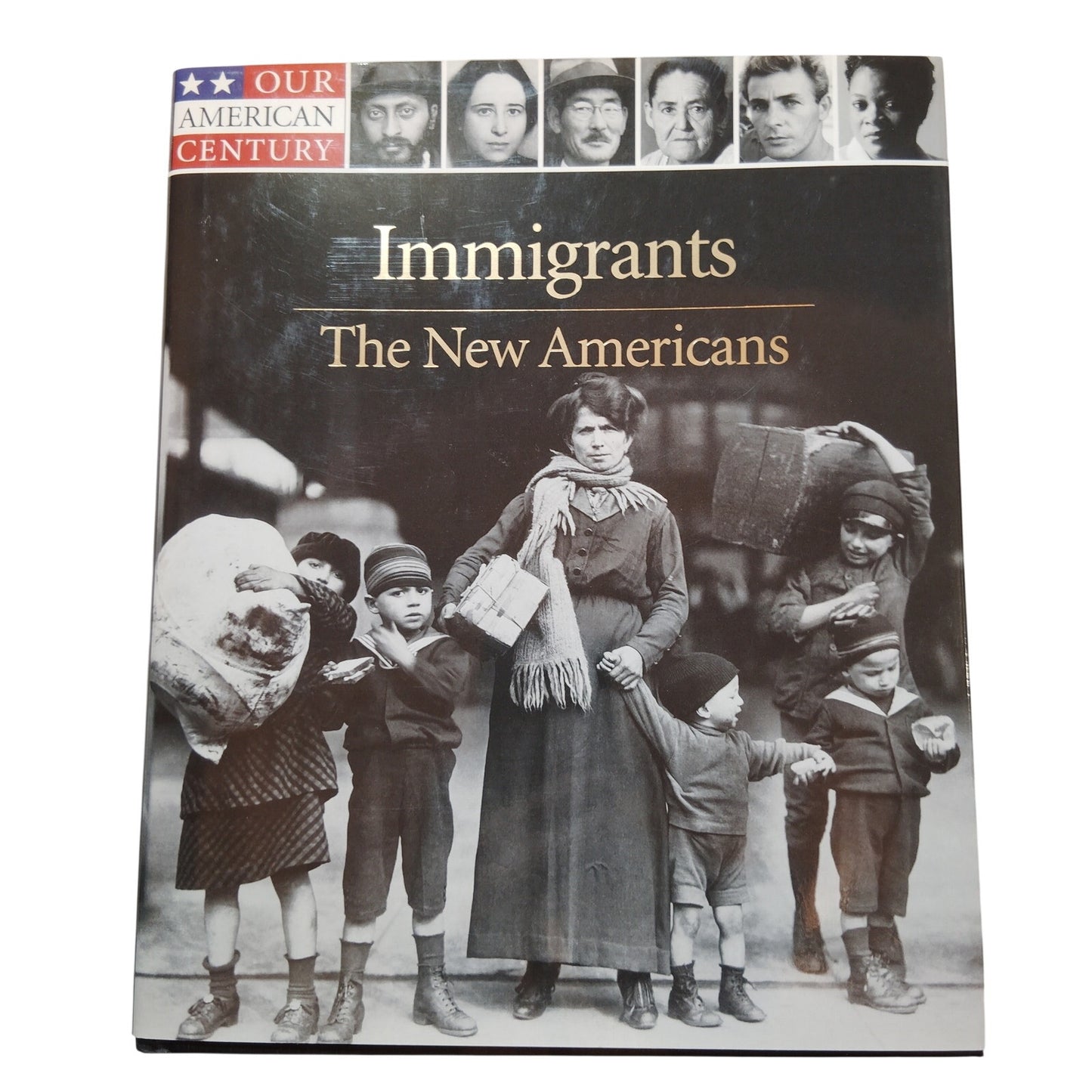 Immigrants The New Americans Our American Century Time Life Books 1999 HC, LN
