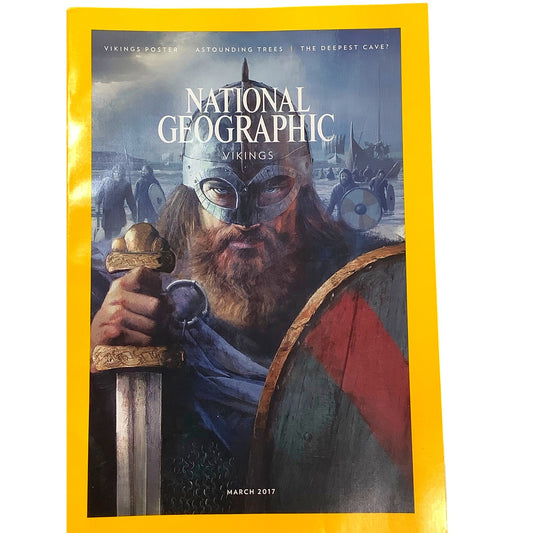 National Geographic Magazine March 2017, Vikings, Astonding Trees, Deepest Cave