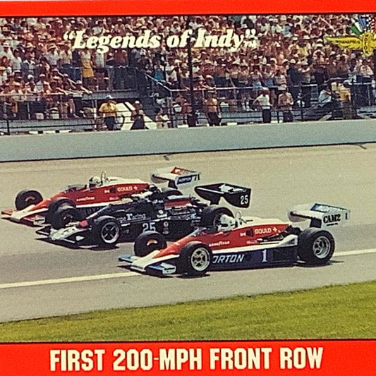1st 200 MPH Front Row- Sneva, Ongais, Mears - Indy 500, 1992 Legends of Indy #84