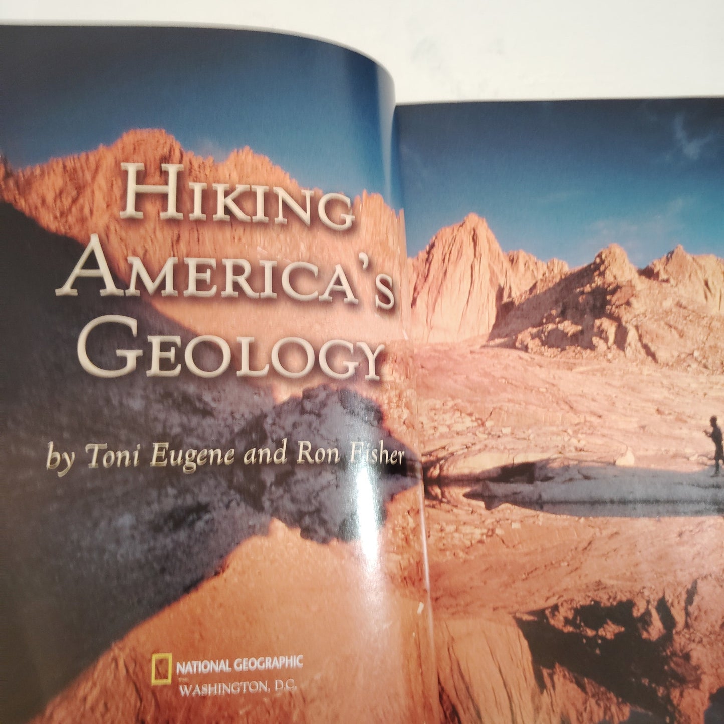 Hiking America's Geology - National Geographic Hardcover by Eugene & Fisher