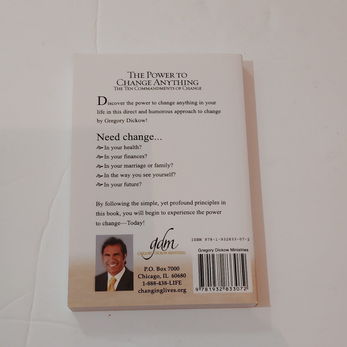 The Power to Change Anything: The Ten Commandments of Change - Softcover