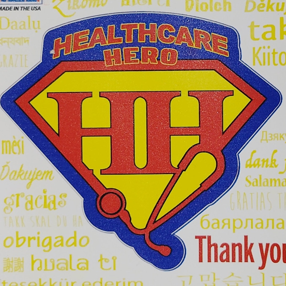 Healthcare Hero HH Decal  4" x 4.75" Vinyl Sticker Multilingual Thank You  D457