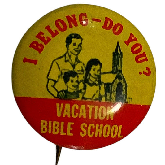 c1930/40s Standard Publishing Co., Vacation Bible School "I belong - Do you" Pin