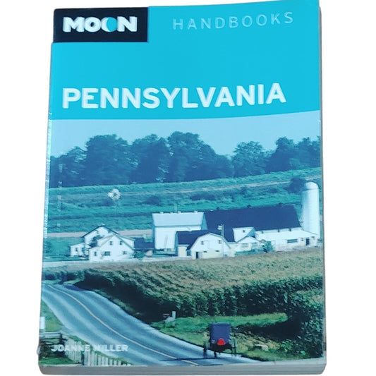 Moon Handbooks Pennsylvania (3rd Edition) Travel Guide – Like New Condition