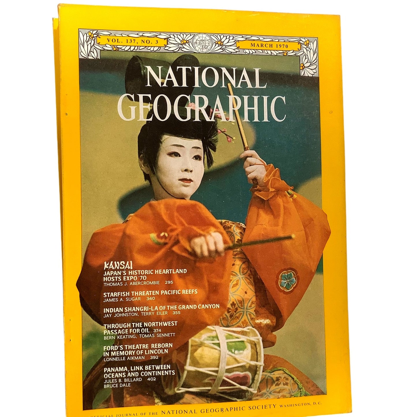 National Geographic March 1970 -Japan Expo, Starfish in Pacific Reefs, Indian Shangri, Northwest, Ford's Theatre, Panama Canal...
