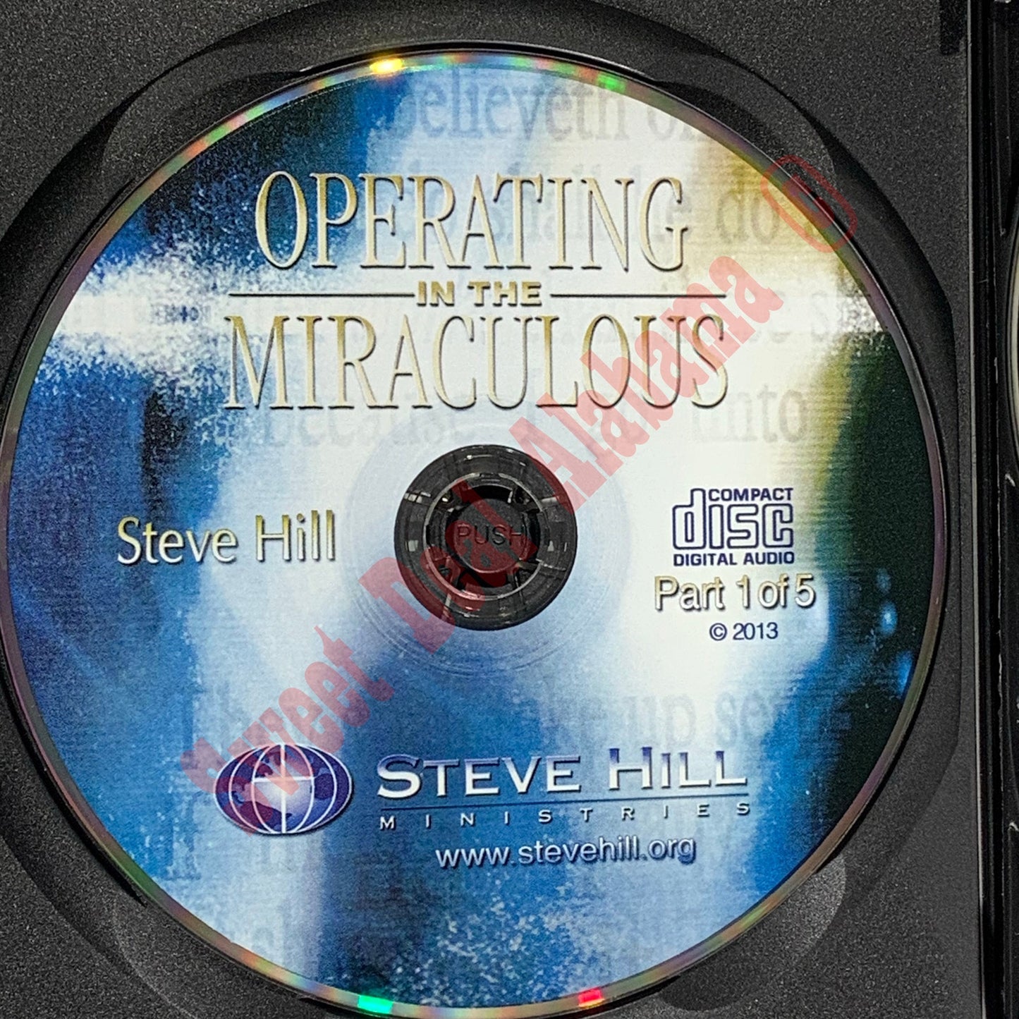 Operating in the Miraculous 5-CD Set by Steve Hill Ministries