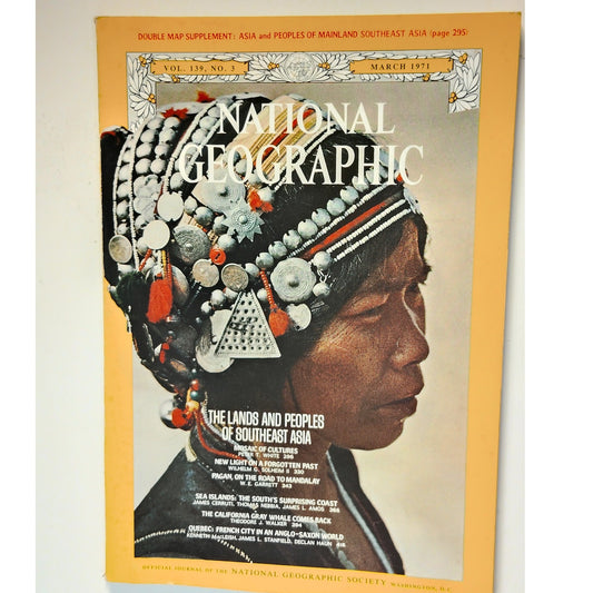 National Geographic Magazine – March 1971, Sea Islands, Southeast Asia, Quebec