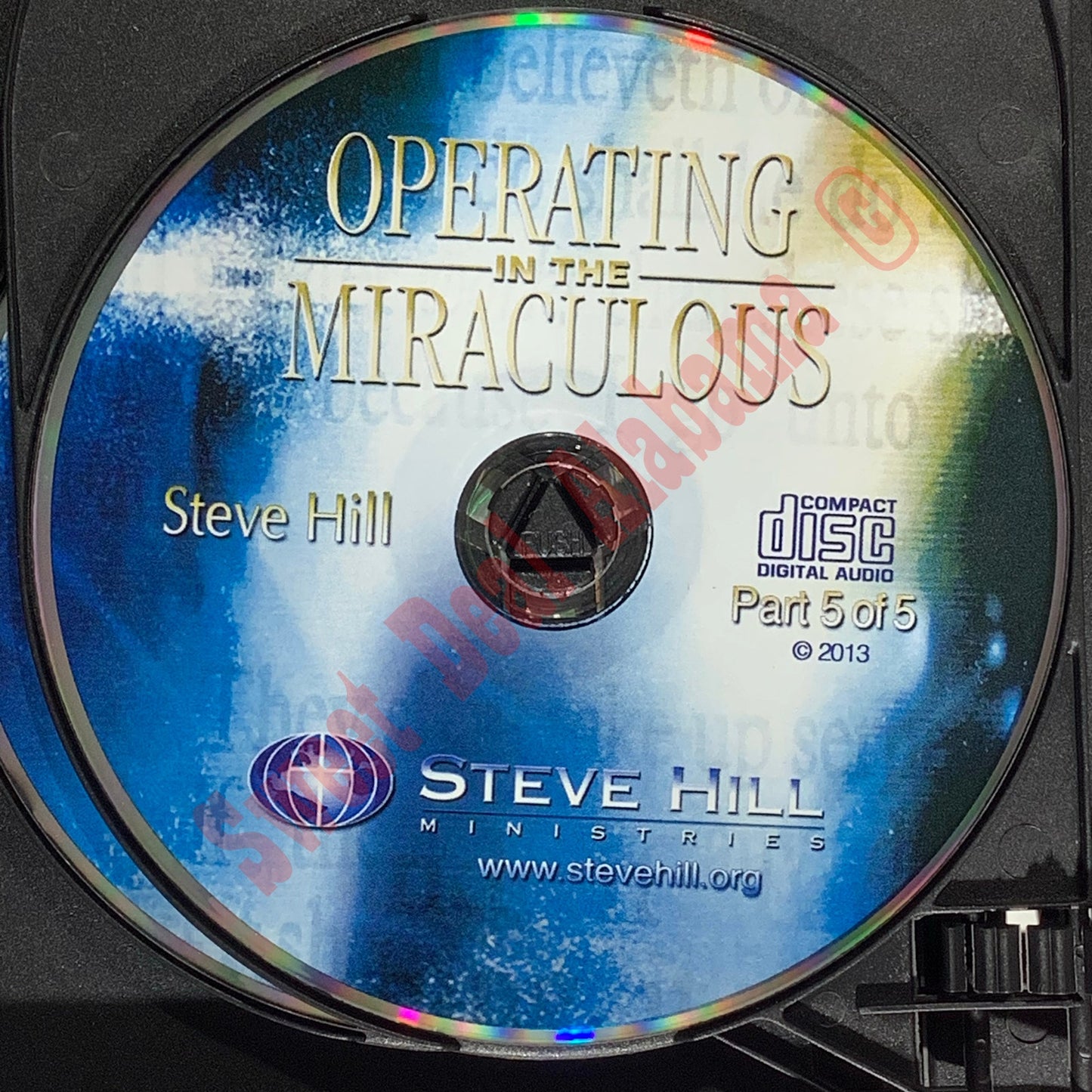 Operating in the Miraculous 5-CD Set by Steve Hill Ministries