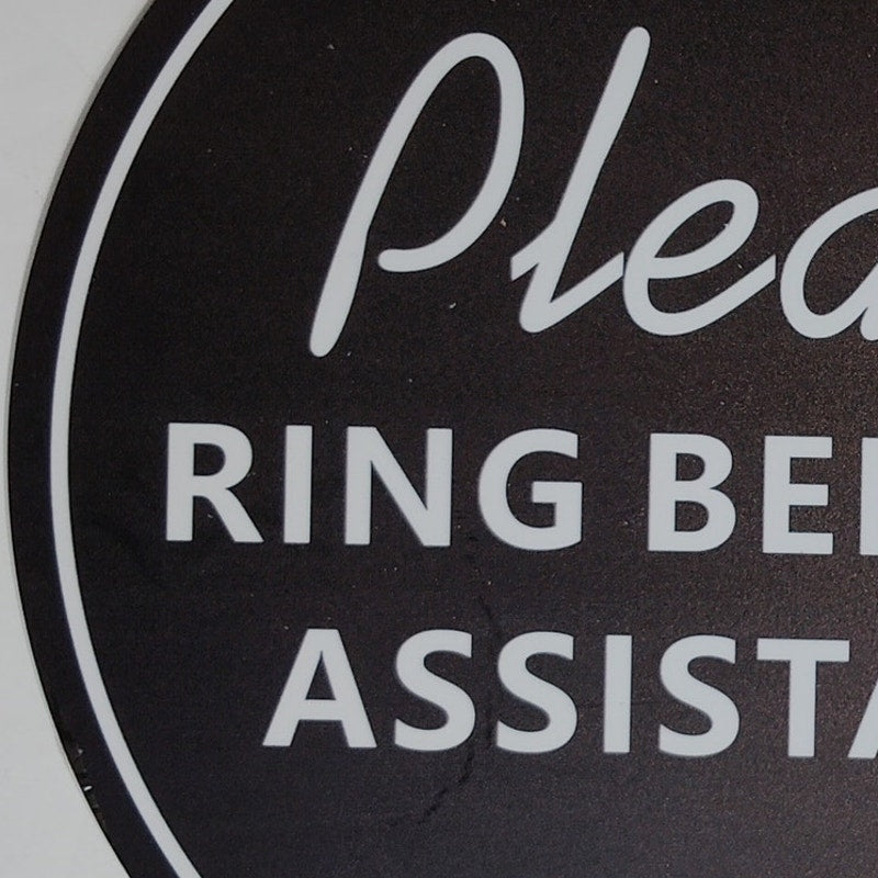 Please Ring Bell for Assistance Round PVC Sign Reception Desk Door Plaque 10" D