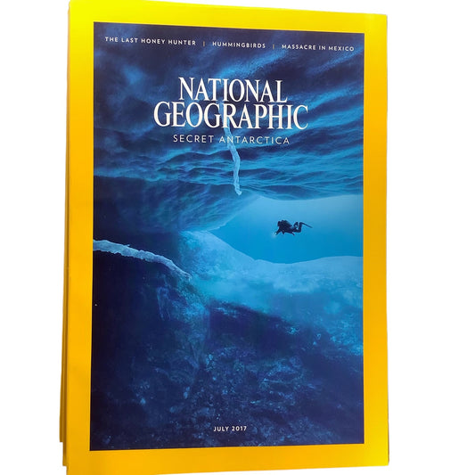 National Geographic July 2017 Antarctica, Crisis on Ice, Beauty Below Ice, Honey Hunter, Flight School, Making of Massacre, Yellow River, LN