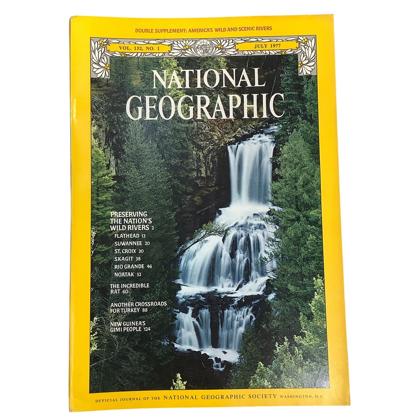 National Geographic Magazine July 1977, Wild Rivers, Turkey, New Guinea's Gimi..
