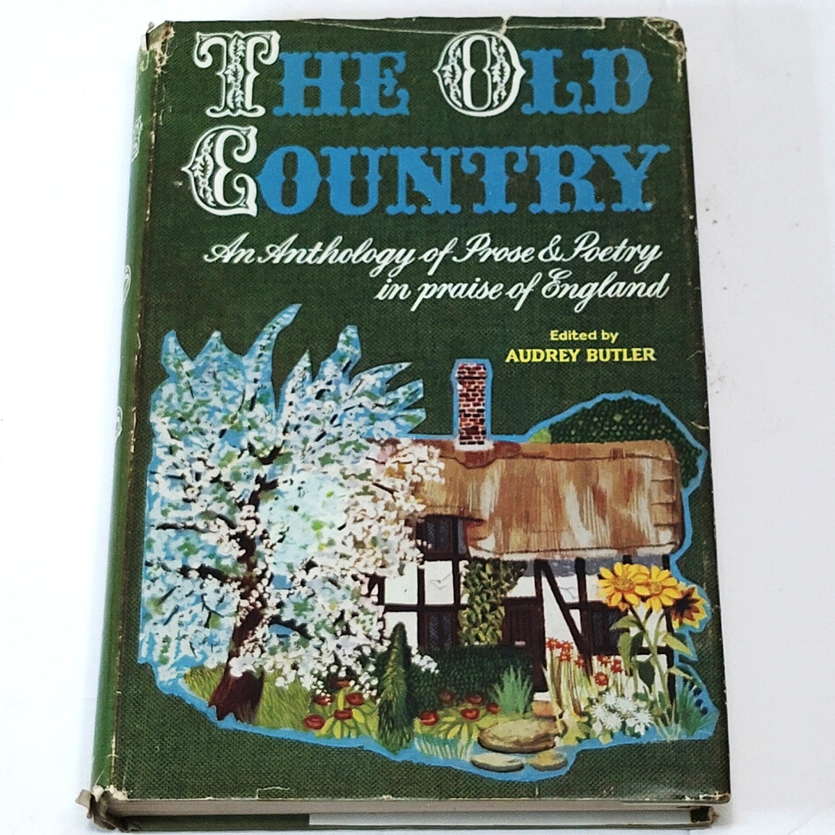 The Old Country: Anthology of English Prose & Poetry, 1965 J.M. Dent Hardcover