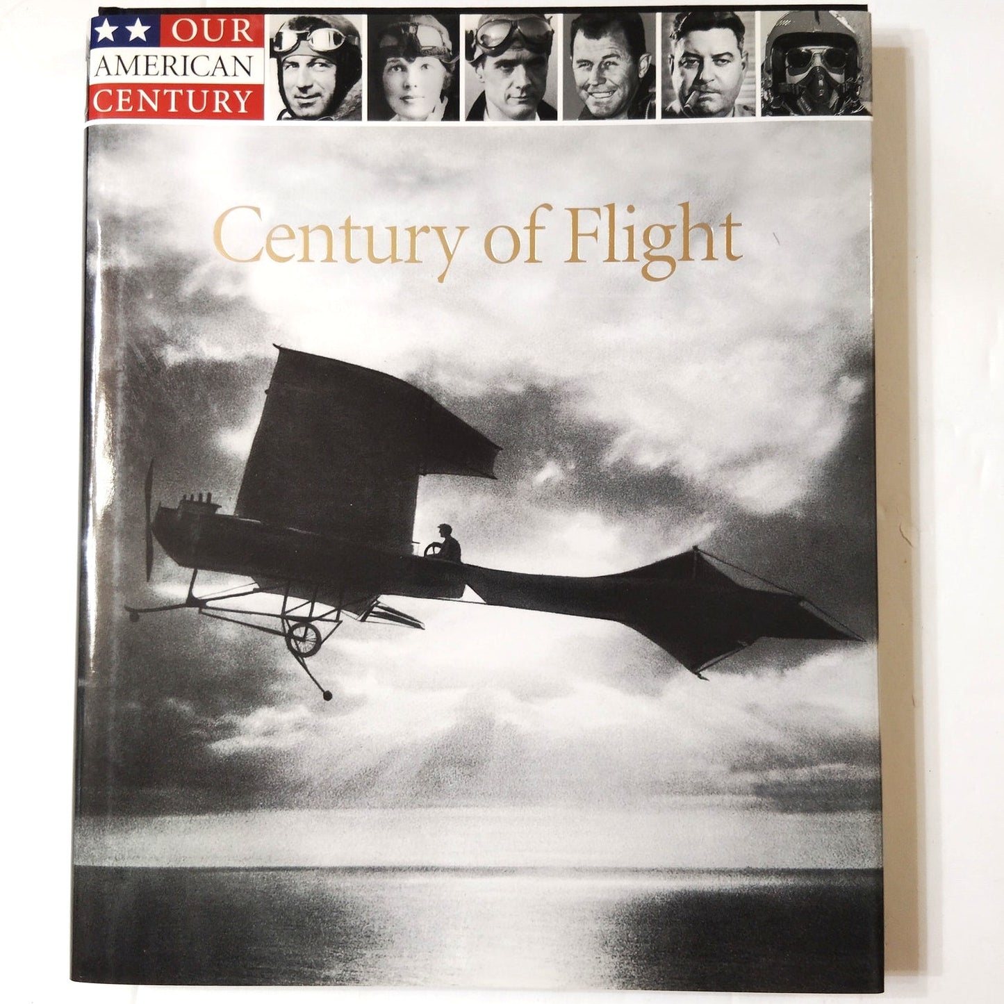 Time-Life Books - Century of Flight: Our American Century (HC 1999) Aviation