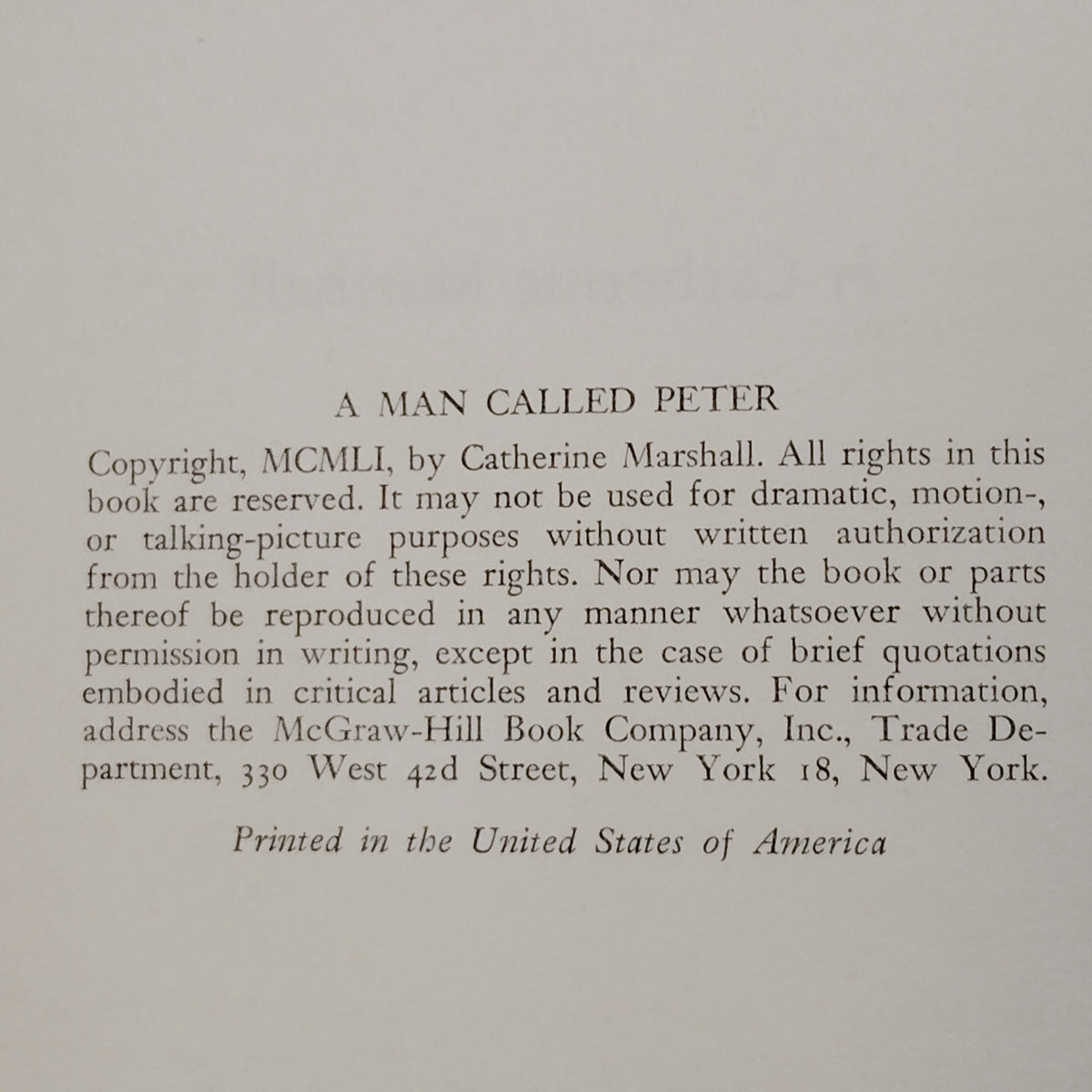 Catherine Marshall - A Man Called Peter: The Story of Peter Marshall, 1951