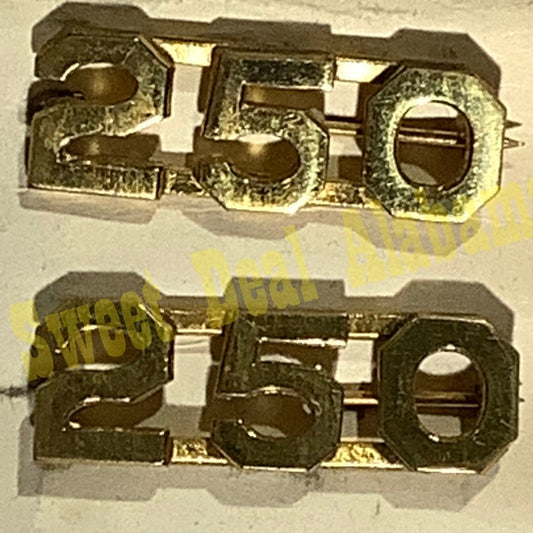 Early/Mid 1900s Brass C-Clasp "250" Collar Devices 3/8"H Hat / Lapel Pins Set
