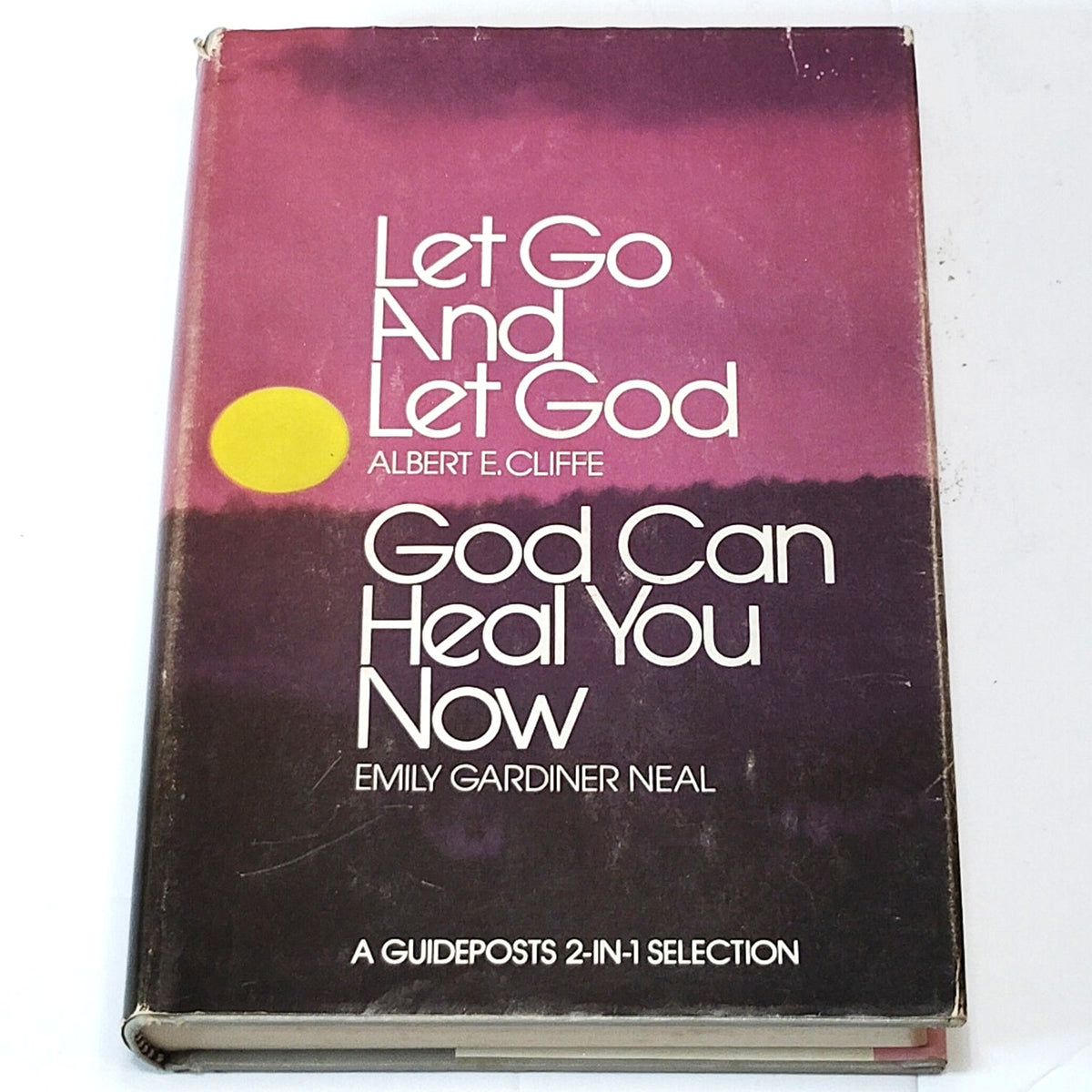 Let Go & Let God / God Can Heal You Now 2-in-1 Guideposts Vintage Hardcover