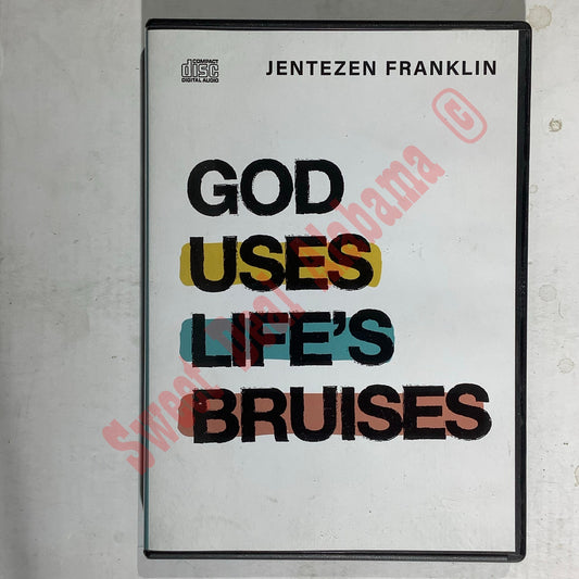 God Uses Life's Bruises by Jentezen Franklin, Religious Guidance