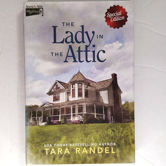 The Lady in the Attic by Tara Randel  Annie’s Attic Mystery Hardcover Novel