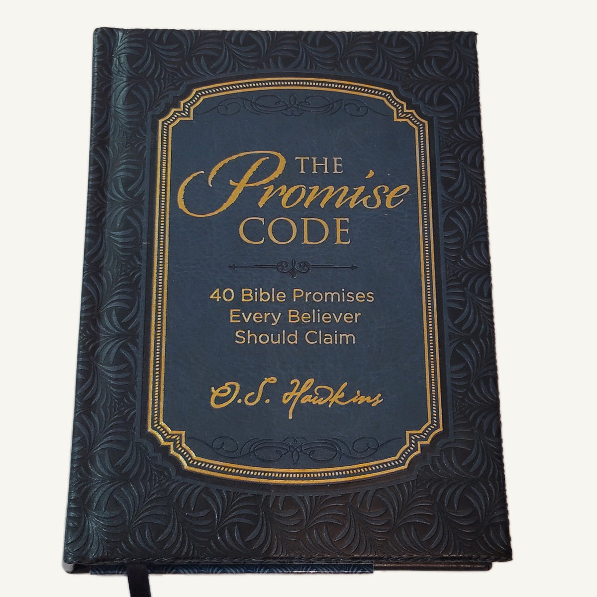 O.S. Hawkins - The Promise Code: 40 Bible Promises - 2022 Hardcover - New