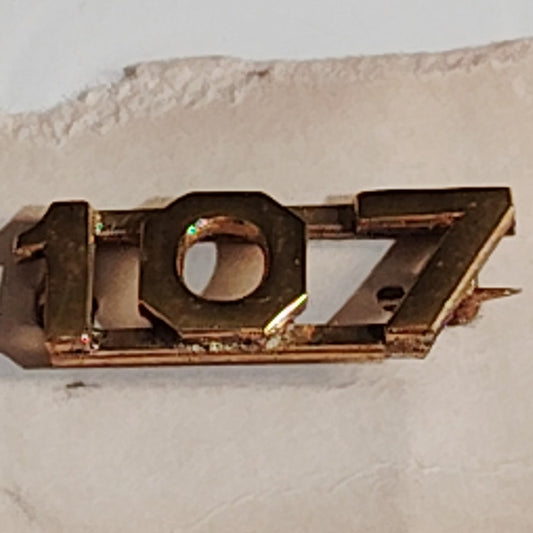 Early/Mid 1900s Brass C-Clasp "107" Collar Device 3/8"H Hat / Lapel Pin