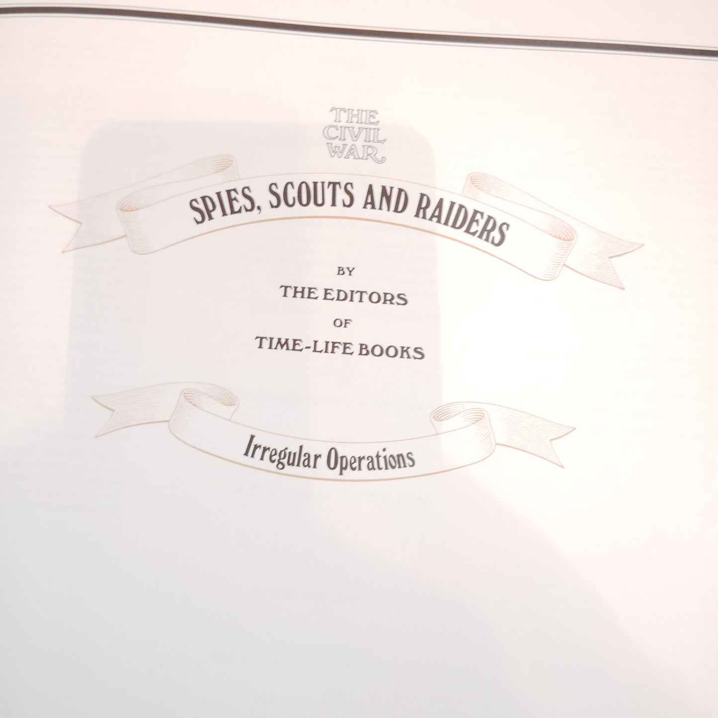 The Civil War: Spies, Scouts & Raiders - Time-Life Books 1993 Hardcover LN