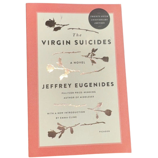 The Virgin Suicides Novel 25th Anniv Ed. Picador Modern Classics J Eugenides HC