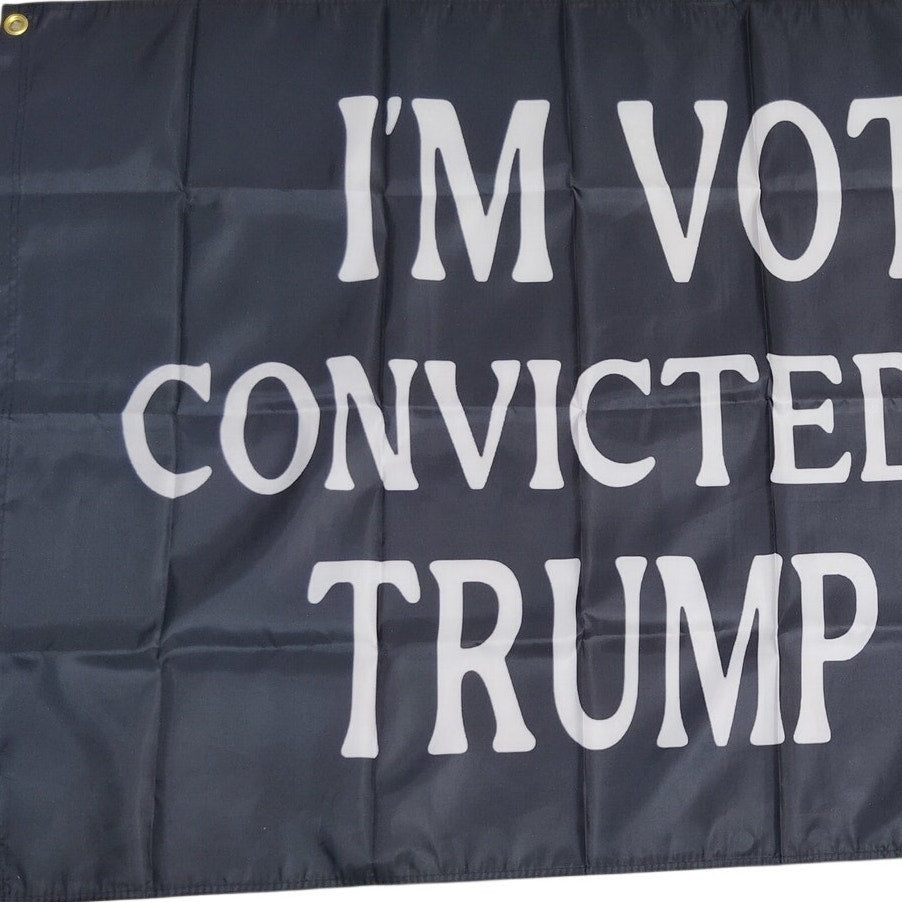 Voting Convicted Felon 2024 - Black White Text Flag 3×5 ft Poly Flag, Banner