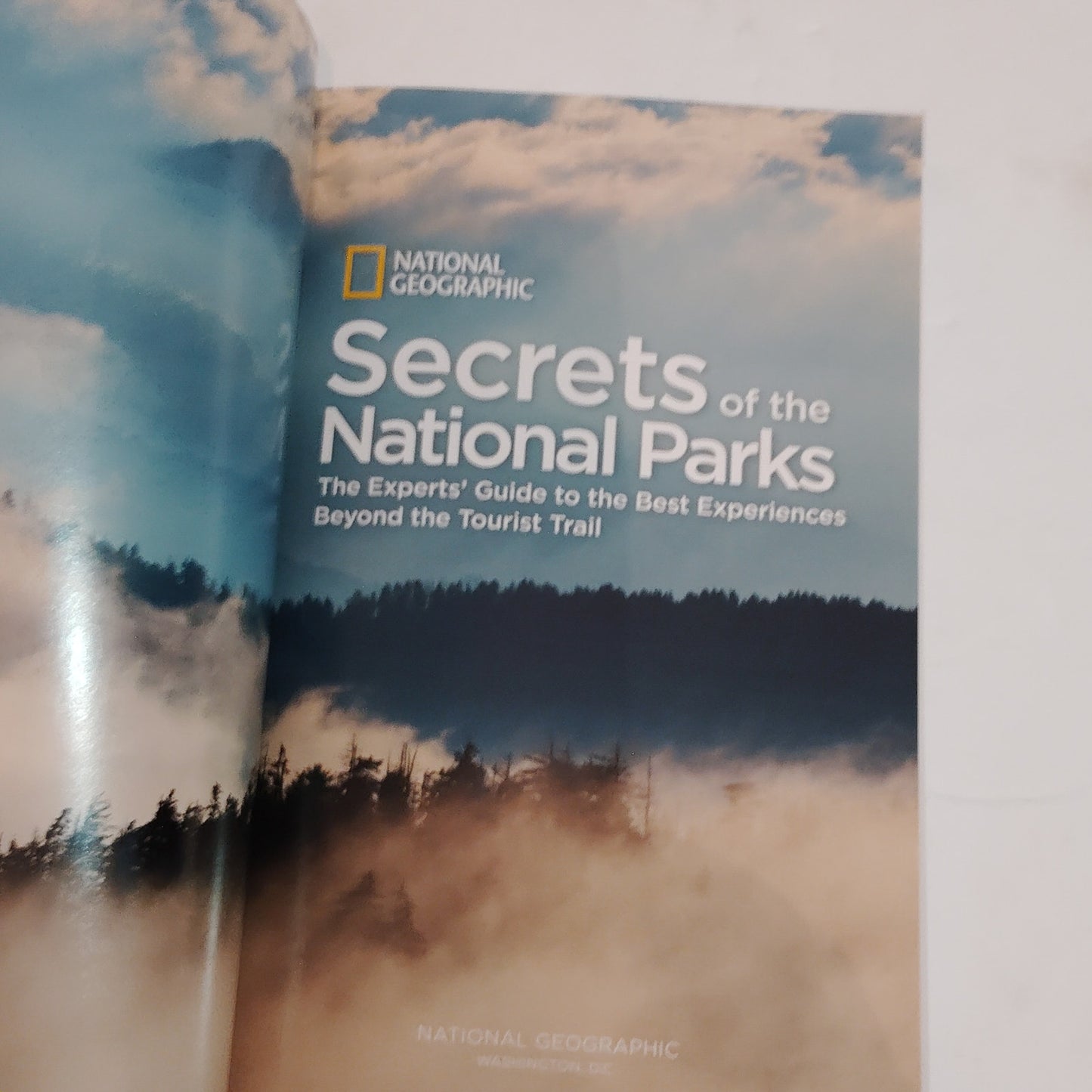 Secrets of the National Parks: The Experts' Guide - Nat Geo Softcover