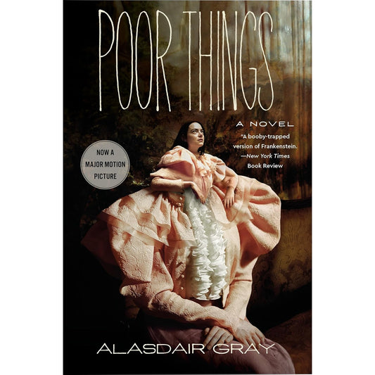 Poor Things Movie Tie-in Novel 2023 Paperback Fiction Gothic Satire Oscar Film