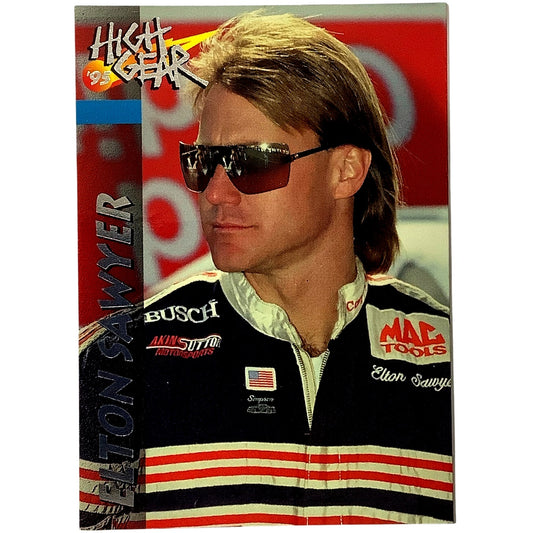 NASCAR Driver- Elton Sawyer, High Gear '95 Wheels Racing Inc., Card #57, NM
