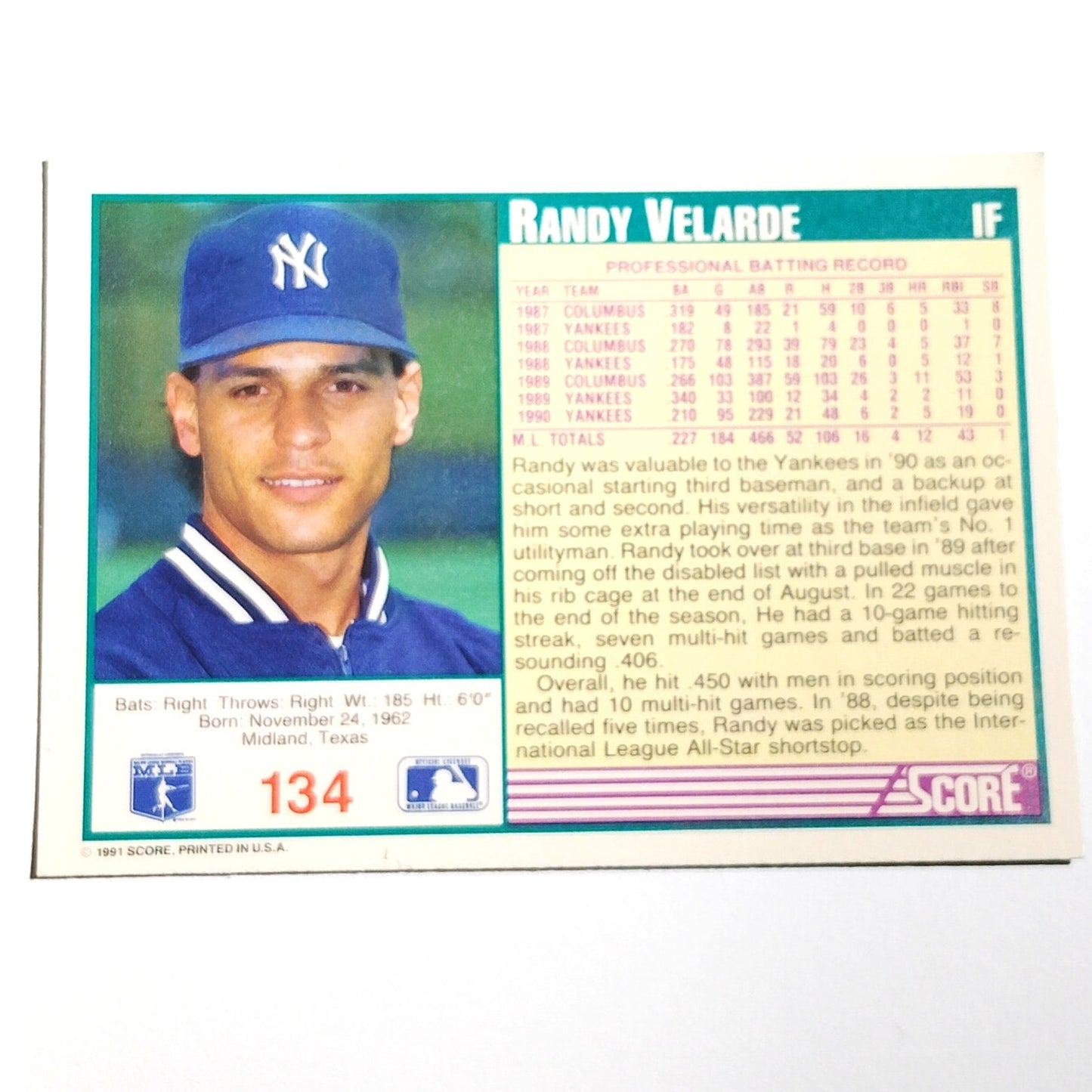 1991 Score Randy Velarde #134 New York Yankees Second Baseman MLB Baseball Card
