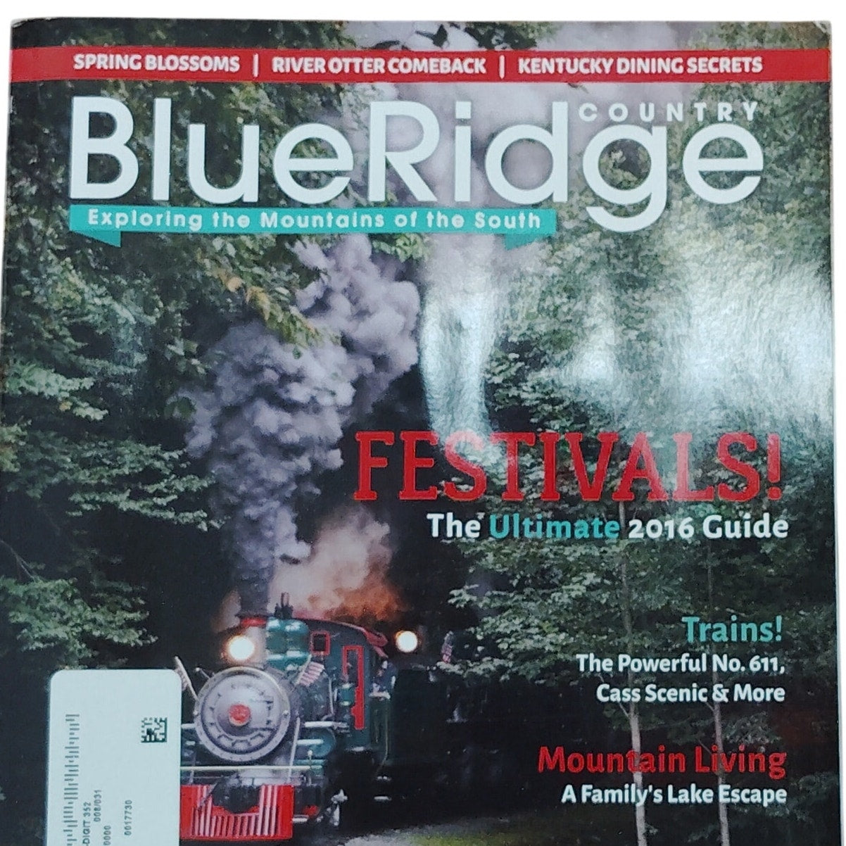 Blue Ridge Country Magazine May/June 2016 - Festivals & Trains Issue