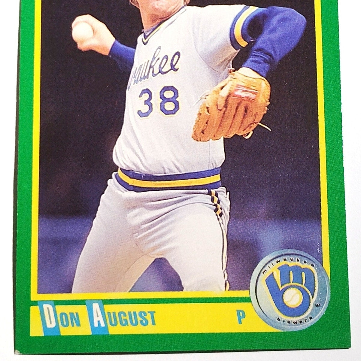 1990 Score Don August Card No. 144 Milwaukee Brewers Pitcher MLB EX