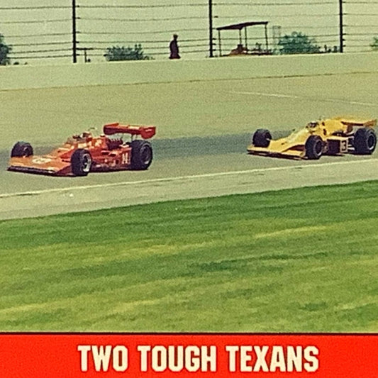 1974 Tough Texans - A.J. Foyt & Johnny Rutherford, 1992 Legends of Indy, #64 NM+