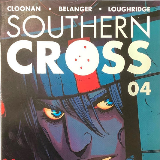Southern Cross #4, Jun 2015, NM 9.4, Image Comics, Cover by Becky Cloonan