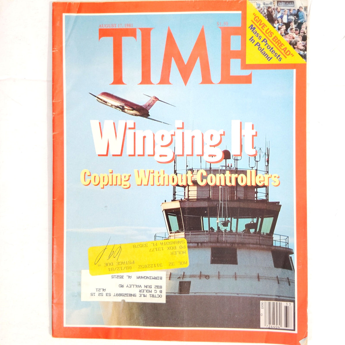 TIME Mag August 17, 1981 Winging It: Coping Without Controllers PATCO, N. Reagan